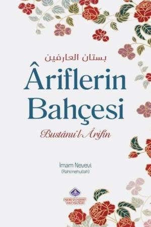 Âriflerin Bahçesi ve Zahitlerin Yolu