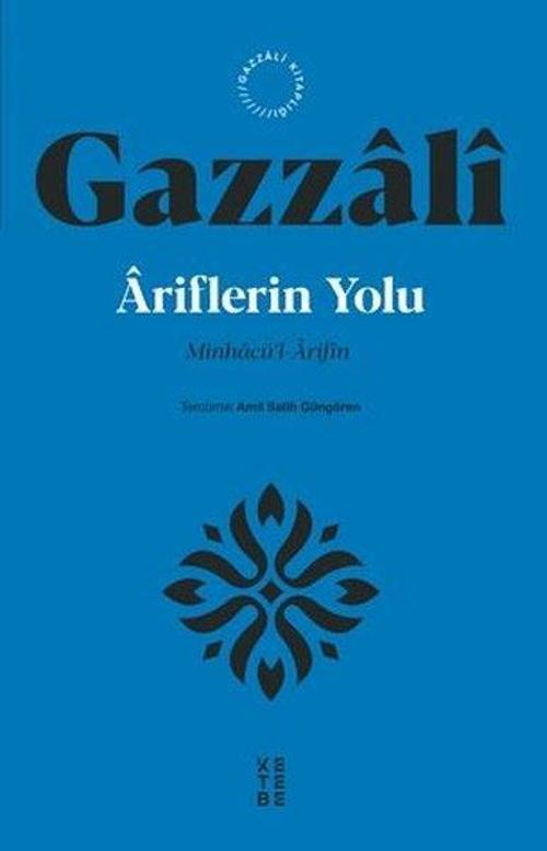 Âriflerin Yolu Minhacü’l-Ârifîn
