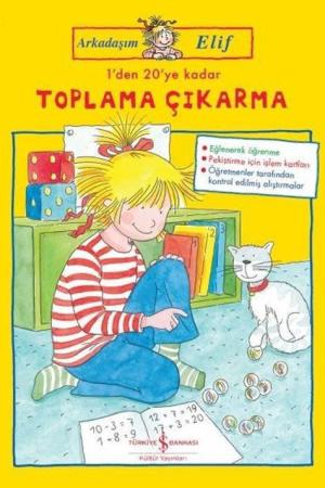 Arkadaşim Elif / 1'den 20'ye Kadar Toplama Çıkarma