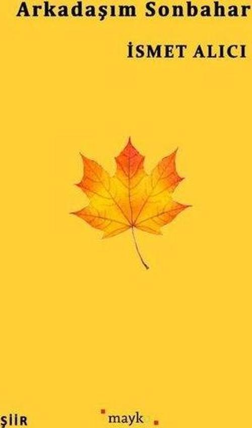 Arkadaşım Sonbahar