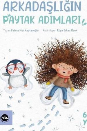 Arkadaşlığın Paytak Adımları
