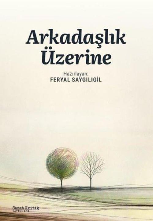 Arkadaşlık Üzerine