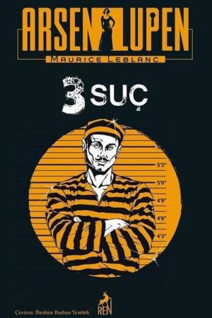 Arsen Lupen 3 Suç