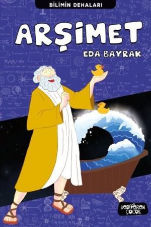 Arşimet / Bilimin Dehaları