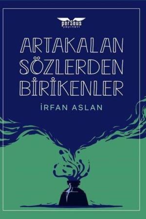 Artakalan Sözlerden Bı̇rı̇kenler