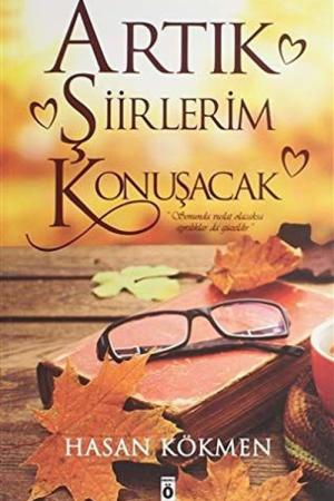 Artık Şiirlerim Konuşacak