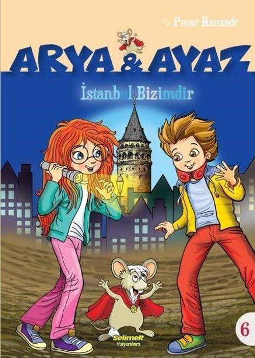 Arya ve Ayaz İstanbul Bizimdir