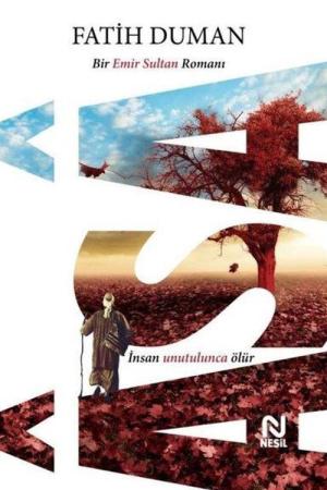 Âsa / Bir Emir Sultan Romanı