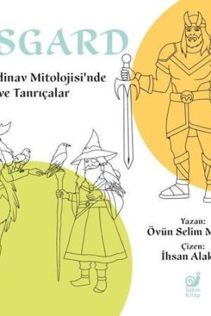 Asgard İskandinav Mitolojisi’nde Tanrı ve Tanrıçalar