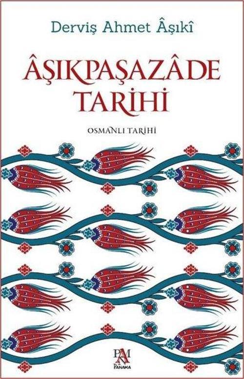 Aşıkpaşazade Tarihi