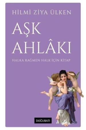 Aşk Ahlakı Halka Rağmen Halk İçin Kitap