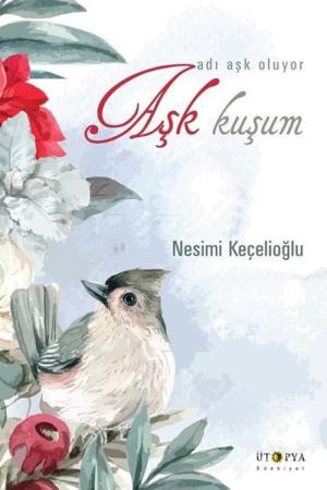 Aşk Kuşum