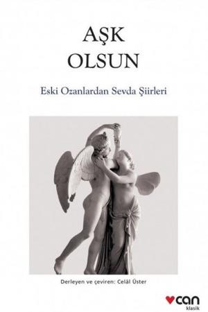 Aşk Olsun Eski Ozanlardan Sevda Şiirleri