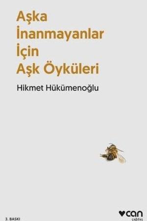 Aşka İnanmayanlar İçin Aşk Öyküleri