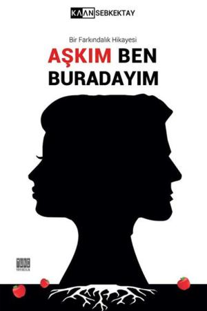 Aşkım Ben Buradayım
