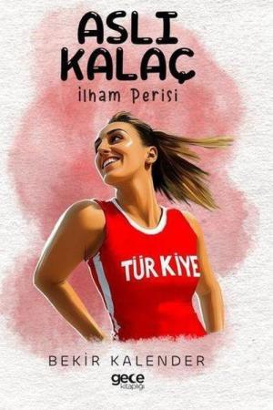 Aslı Kalaç İlham Perisi