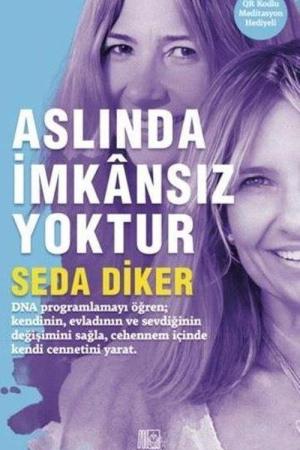 Aslında İmkansız Yoktur