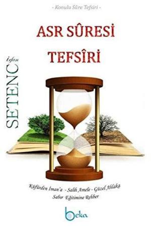 Asr Suresi Tefsiri