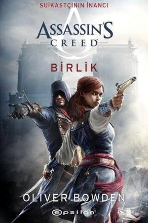 Assassin's Creed Suikastçının İnancı 8 - Birlik