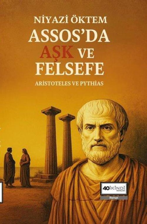 Assos’da Aşk Ve Felsefe Aristoteles Ve Pythias