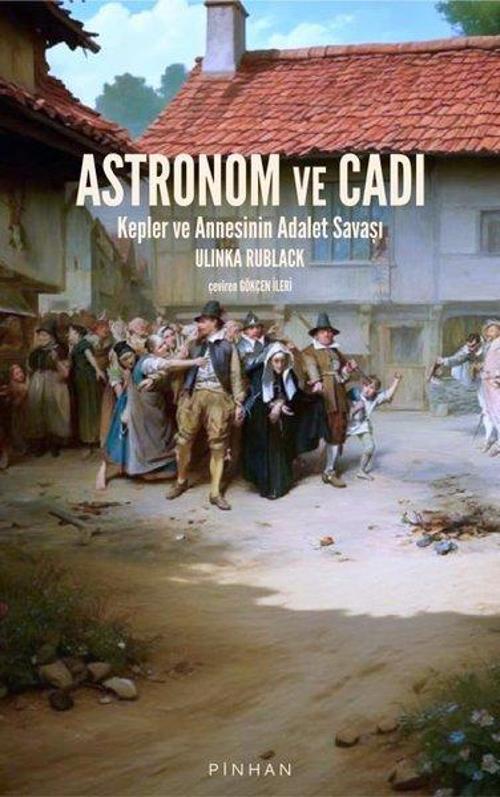 Astronom ve Cadı Kepler ve Annesinin Adalet Savaşı