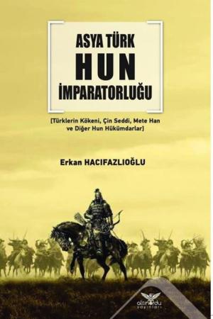 Asya Türk Hun İmparatorluğu