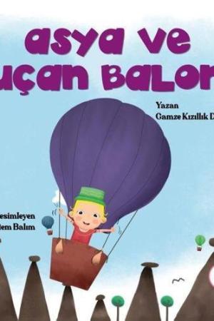 Asya ve Uçan Balon