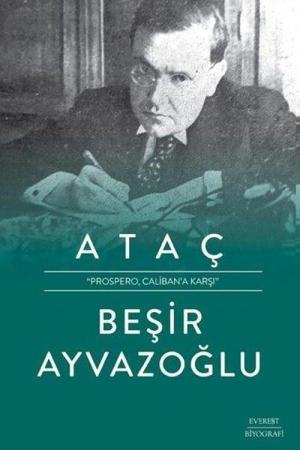 Ataç Prospero, Caliban'a Karşı