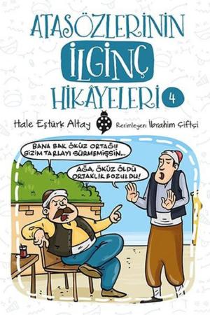 Atasözlerinin İlginç Hikayeleri 4