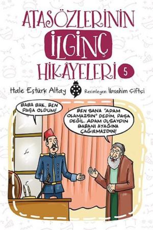Atasözlerinin İlginç Hikayeleri 5