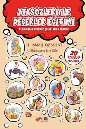 Atasözleriyle Değerler Eğitimi