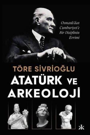 Atatürk ve Arkeoloji