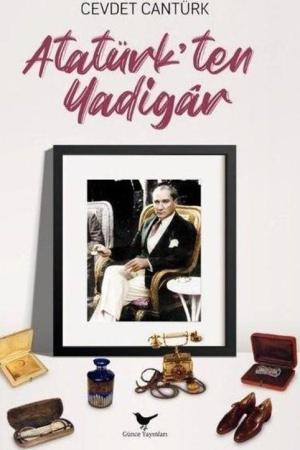Atatürk'ten Yadigar