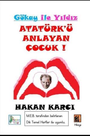 Atatürk'ü Anlayan Çocuk