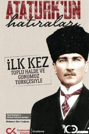 Atatürk'ün Hatıraları