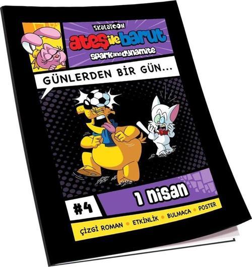 Ateş ile Barut Günlerden Bir Gün Çizgi Roman Serisi / 4 Günlerden Bir Gün