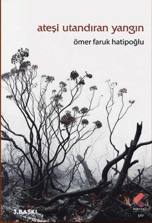 Ateşi Utandıran Yangın