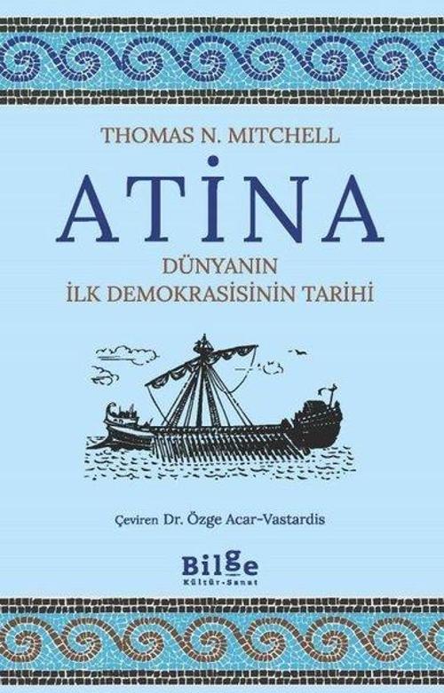 Atina Dünyanın İlk Demokrasisinin Tarihi