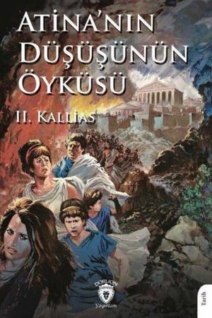 Atina'nın Düşüşünün Öyküsü