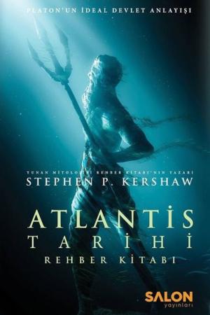 Atlantis Tarihi Rehber Kitabı Platon'un İdeal Devlet Anlayışı