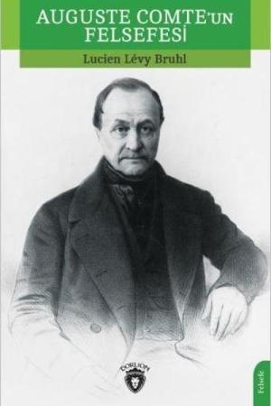 Auguste Comte'un Felsefesi