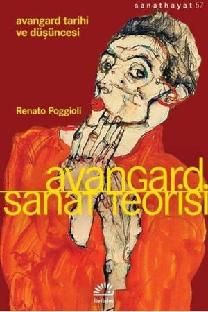 Avangard Sanat Teorisi Avangard Tarihi ve Düşüncesi