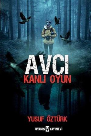 Avcı Kanlı Oyun