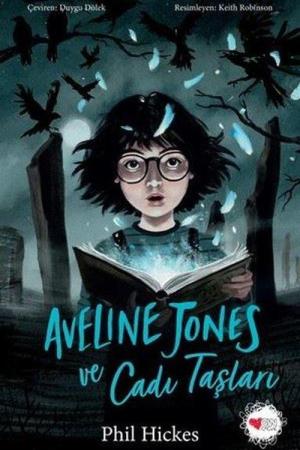 Aveline Jones ve Cadı Taşları