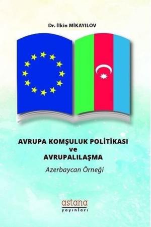 Avrupa Komşuluk Politikası ve Avrupalılaşma
