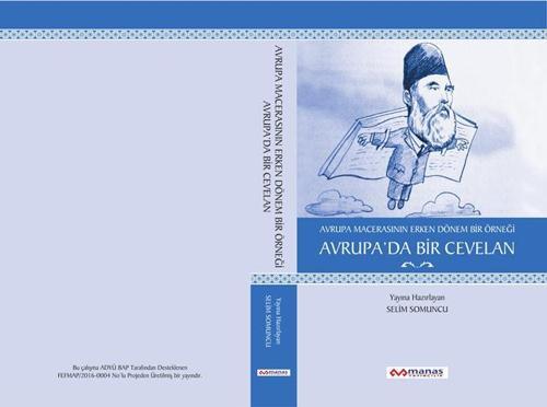 Avrupa Macerasının Erken Dönem Bir Örneği Avrupada Bir Cevelan