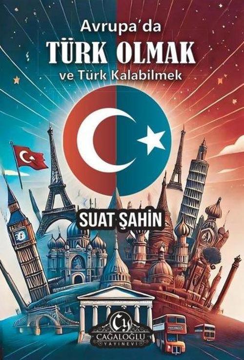 Avrupa'da Türk Olmak ve Türk Kalabilmek