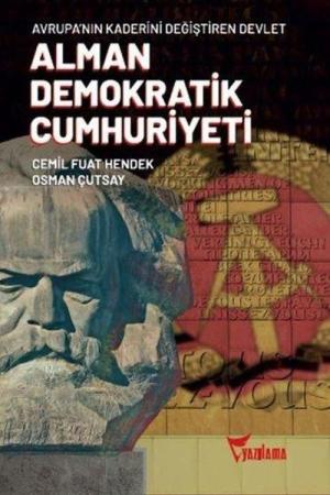 Avrupa'nın Kaderini Değiştiren Devlet Alman Demokratik Cumhuriyeti