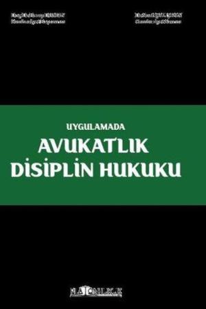 Avukatlık Disiplin Hukuku
