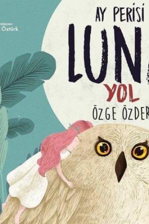 Ay Perisi Luna - Yol